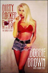 Dirty Rocker Boys - Bobbie Brown, Caroline Ryder (ISBN: 9781476734729)