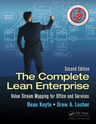 The Complete Lean Enterprise: Value Stream Mapping for Office and Services (ISBN: 9781482206135)