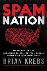 Spam Nation - Brian Krebs (ISBN: 9781492603238)