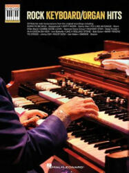 Rock Keyboard/Organ Hits: Note-For-Note Keyboard Transcriptions - Hal Leonard Publishing Corporation (ISBN: 9781495012266)