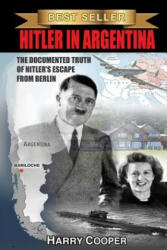 Hitler in Argentina - Harry Cooper (ISBN: 9781495936067)