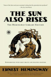 The Sun Also Rises: The Hemingway Library Edition (ISBN: 9781501121968)
