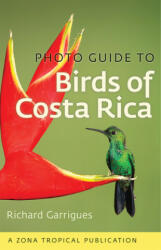 Photo Guide to Birds of Costa Rica (ISBN: 9781501700255)