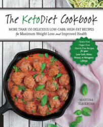 KetoDiet Cookbook - Martina Slajerova (ISBN: 9781592337019)