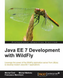 Java EE 7 Development with WildFly - Micha Mil (ISBN: 9781782171980)