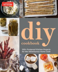 DIY Cookbook - America's Test Kitchen (ISBN: 9781936493081)
