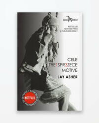 Cele treisprezece motive - Jay Asher (ISBN: 9786067931099)