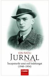 Jurnal, volumul 1 - Ion Ratiu (ISBN: 9786067931181)