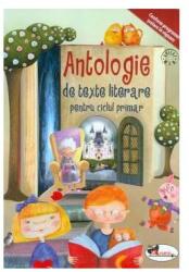 Antologie de texte literare pentru ciclul primar (ISBN: 9786067066012)