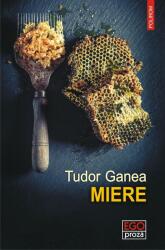 Miere (ISBN: 9789734667635)