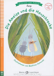 Asop: Die Ameise und die Heuschrecke - Erste Eli Lektüren Niveau 1 (ISBN: 9788853613196)