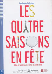 Les 4 saisons en fête. Fêtes et festivals en France et outremer + Downloadable multimedia (ISBN: 9788853623102)