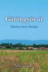 Göröngyös út (ISBN: 9789630989121)