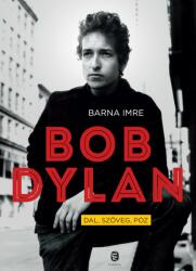 Bob Dylan (ISBN: 9789634056669)