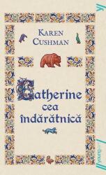 Catherine cea îndărătnică - PB (ISBN: 9786068811123)
