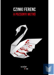 A pozsonyi metró (ISBN: 9789632447520)