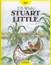 Stuart Little - E. B. White (ISBN: 9786067881950)