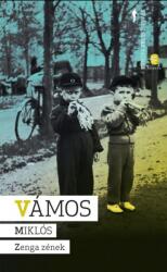 Zenga zének (ISBN: 9789634057505)