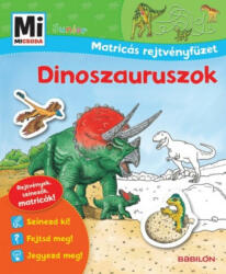 Dinoszauruszok - Mi micsoda Junior Matricás rejtvényfüzet (ISBN: 9789632944234)