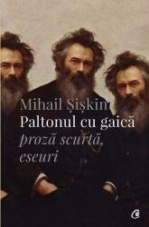 Paltonul cu gaică (ISBN: 9786065889651)