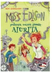 Miss Edison profesoara noastră aiurită (ISBN: 9786067066050)