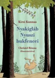 Nyakigláb Nyuszi bukfencei (ISBN: 9789631199369)