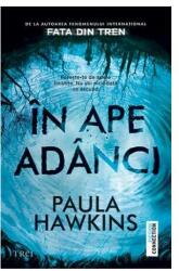 In ape adanci - Paula Hawkins (ISBN: 9786064001146)