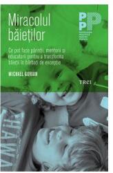 Miracolul baietilor (ISBN: 9786064001177)