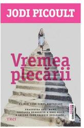 Vremea plecarii - Jodi Picoult. Traducere de Bogdan Perdivara (ISBN: 9786064000897)