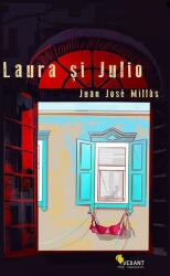 Laura și Julio (ISBN: 9786069800072)
