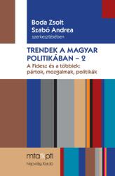 Trendek a magyar politikában 2 (ISBN: 9789633384015)