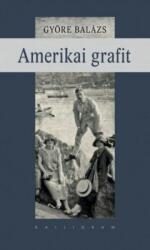 Amerikai grafit (ISBN: 9789634680123)