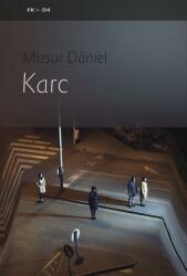 Karc (ISBN: 9789637043987)