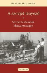 A szovjet tényező - ÜKH 2017 (ISBN: 9789636937577)