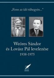 Weöres Sándor és Lovász Pál levelezése 1938-1975 (ISBN: 9786155553356)