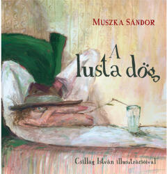 A lusta dög (ISBN: 9789631285581)