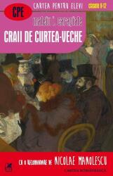 Craii de Curtea-Veche - Mateiu I. Caragiale (ISBN: 9789732331767)