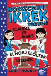 Claudia és James elnökjelöltek lesznek (ISBN: 9789632618463)