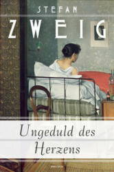 Ungeduld des Herzens - Stefan Zweig (0000)