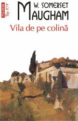 Vila de pe colina - W. Somerset Maugham (ISBN: 9789734668137)
