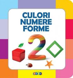 Culori. Numere. Forme (ISBN: 9786067610192)