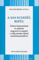 A sas egyedül repül (ISBN: 9789634090960)