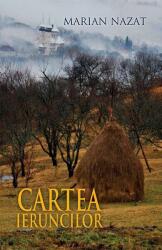 Cartea ieruncilor - Marian Nazat (ISBN: 9786068905037)