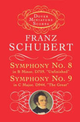 Symphony No. 8 In B Minor D759, 'Unfinished' - Franz Schubert, Music Scores, Franz Schubert (ISBN: 9780486299235)