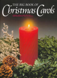 Christmas: The Big Book of Christmas Carols (ISBN: 9780711989924)