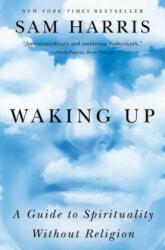 Waking Up - Sam Harris (ISBN: 9781451636024)