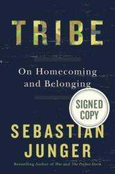 Tribe: On Homecoming and Belonging - Sebastian Junger (ISBN: 9781455540839)