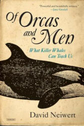 Of Orcas and Men - David Neiwert (ISBN: 9781468313024)