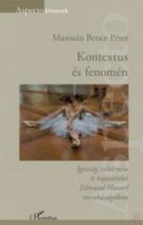 KONTEXTUS ÉS FENOMÉN (ISBN: 9789634143024)