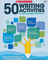 Marilyn Pryle: 50 Writing Activities for Meeting Higher Standards (ISBN: 9781338111453)